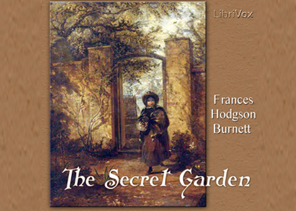 Podcast: The Secret Garden by Frances Hodgson Burnett