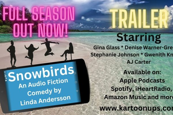“Snowbirds” Created & Written by Linda Andersson