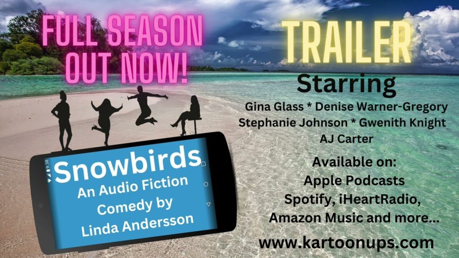 “Snowbirds” Created & Written by Linda Andersson